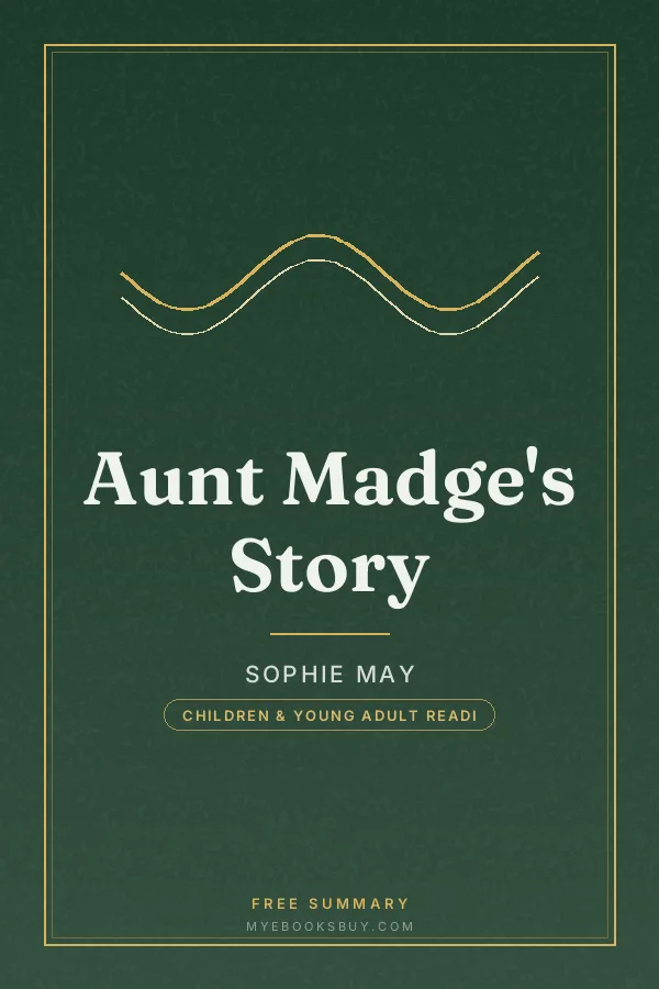 Cover of Aunt Madge's Story