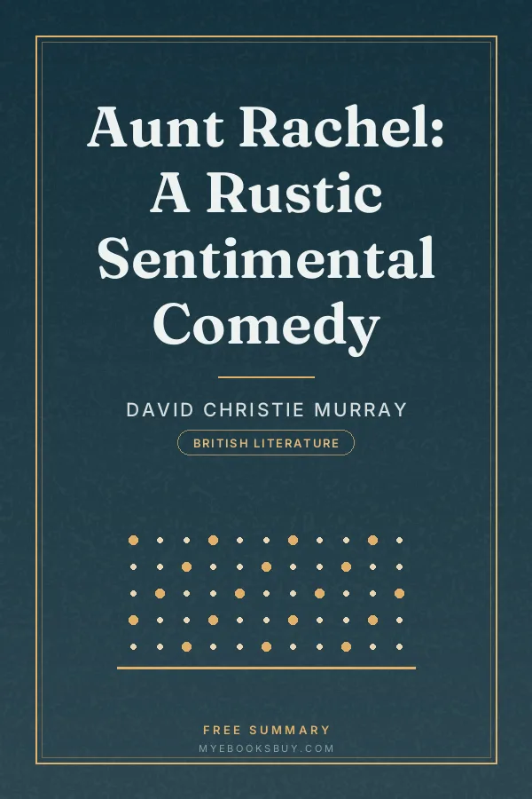 Cover of Aunt Rachel: A Rustic Sentimental Comedy