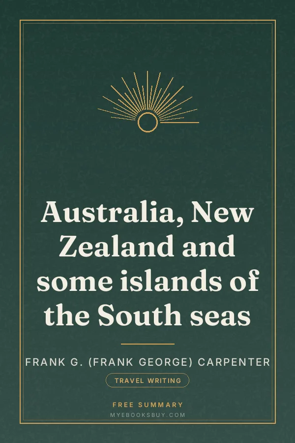Cover of Australia, New Zealand and some islands of the South seas