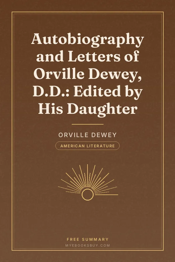 Cover of Autobiography and Letters of Orville Dewey, D.D.: Edited by His Daughter