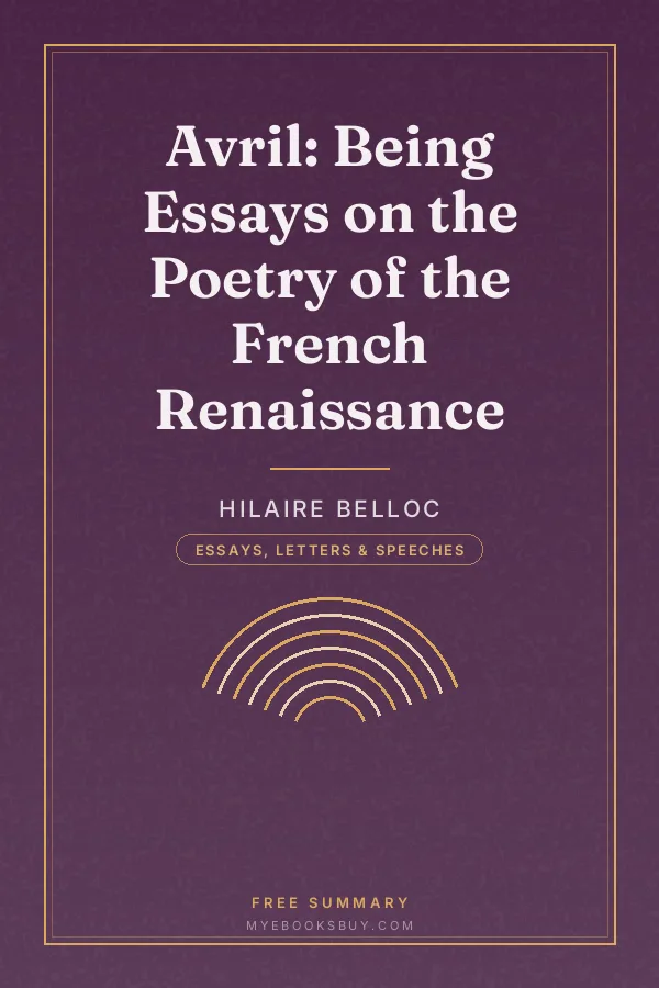 Cover of Avril: Being Essays on the Poetry of the French Renaissance