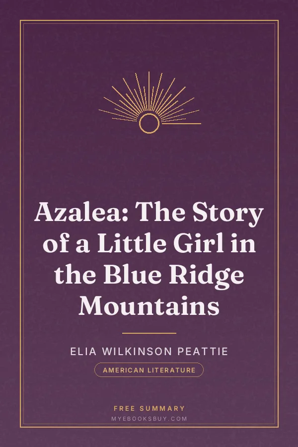 Cover of Azalea: The Story of a Little Girl in the Blue Ridge Mountains