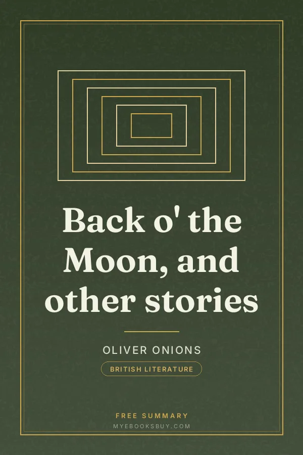 Cover of Back o' the Moon, and other stories