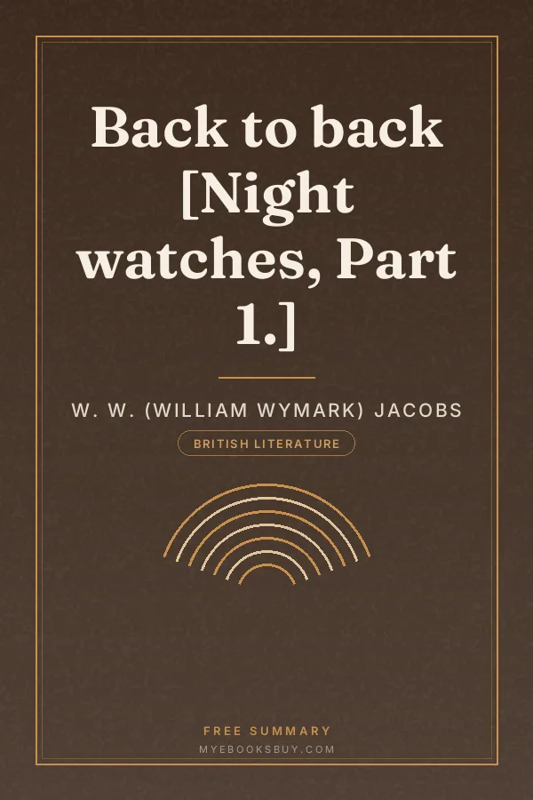 Cover of Back to back [Night watches, Part 1.]