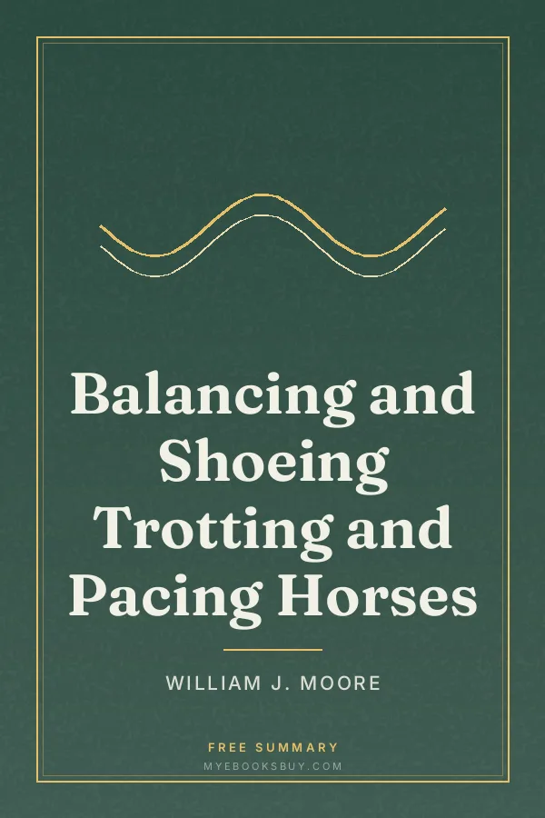 Cover of Balancing and Shoeing Trotting and Pacing Horses