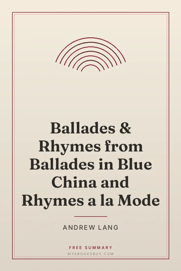 Cover of Ballades & Rhymes from Ballades in Blue China and Rhymes a la Mode