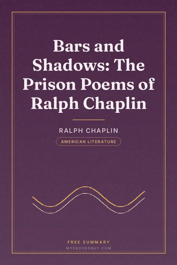 Cover of Bars and Shadows: The Prison Poems of Ralph Chaplin
