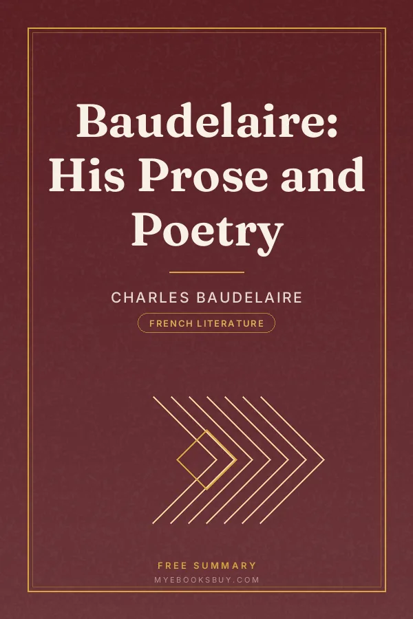 Cover of Baudelaire: His Prose and Poetry