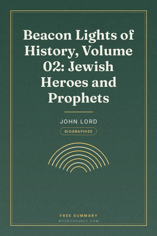 Cover of Beacon Lights of History, Volume 02: Jewish Heroes and Prophets