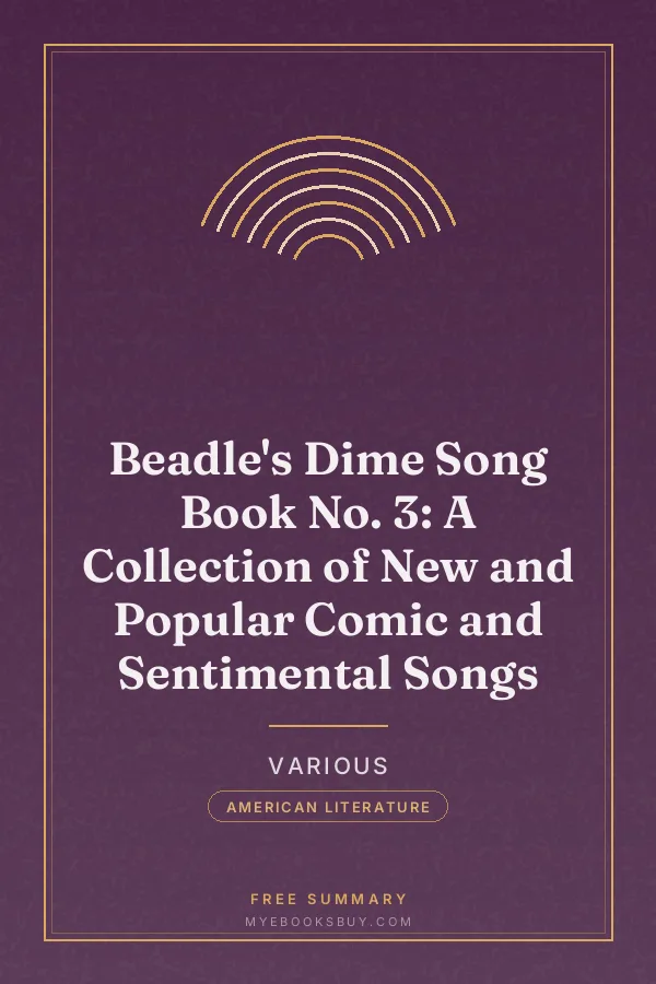 Cover of Beadle's Dime Song Book No. 3: A Collection of New and Popular Comic and Sentimental Songs