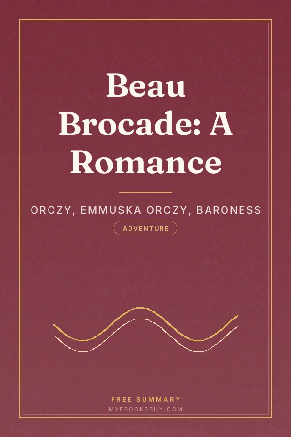 Cover of Beau Brocade: A Romance