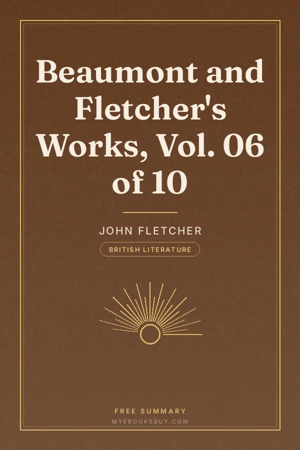 Cover of Beaumont and Fletcher's Works, Vol. 06 of 10