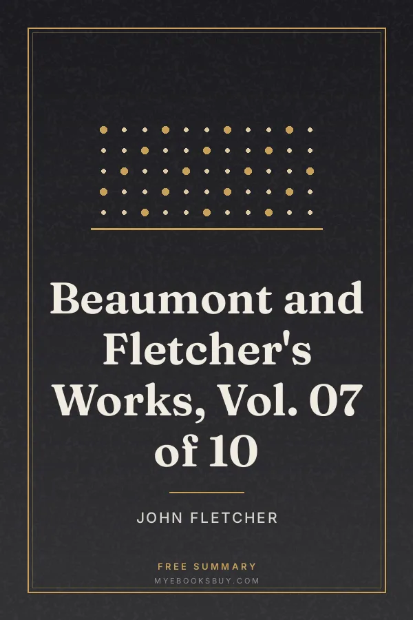 Cover of Beaumont and Fletcher's Works, Vol. 07 of 10