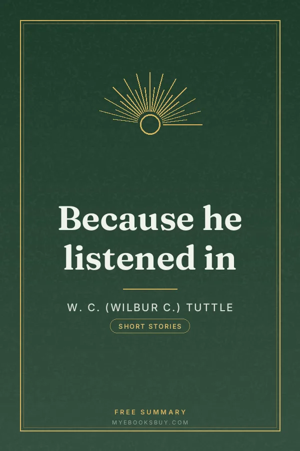 Cover of Because he listened in
