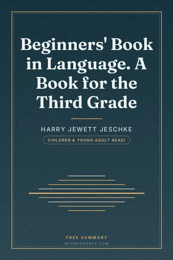 Cover of Beginners' Book in Language. A Book for the Third Grade