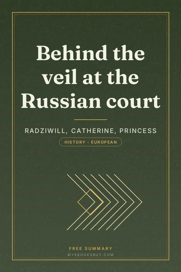 Cover of Behind the veil at the Russian court