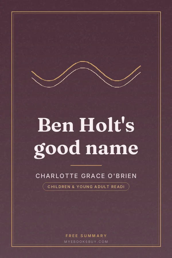 Cover of Ben Holt's good name
