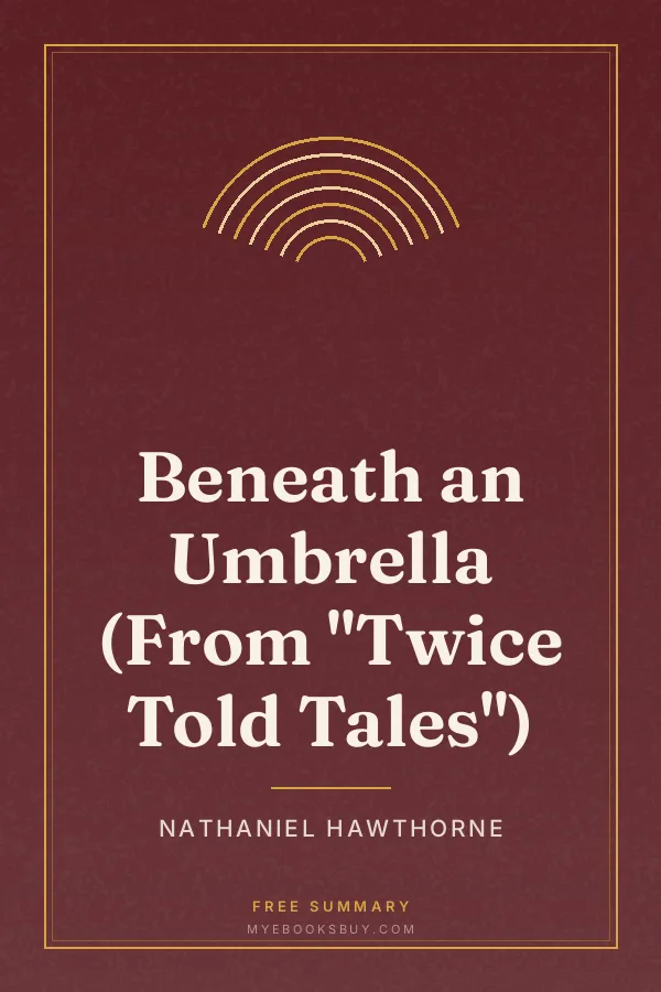Cover of Beneath an Umbrella (From "Twice Told Tales")