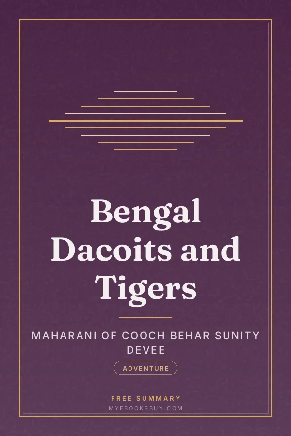 Cover of Bengal Dacoits and Tigers