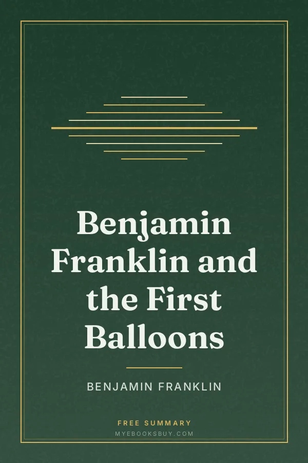 Cover of Benjamin Franklin and the First Balloons