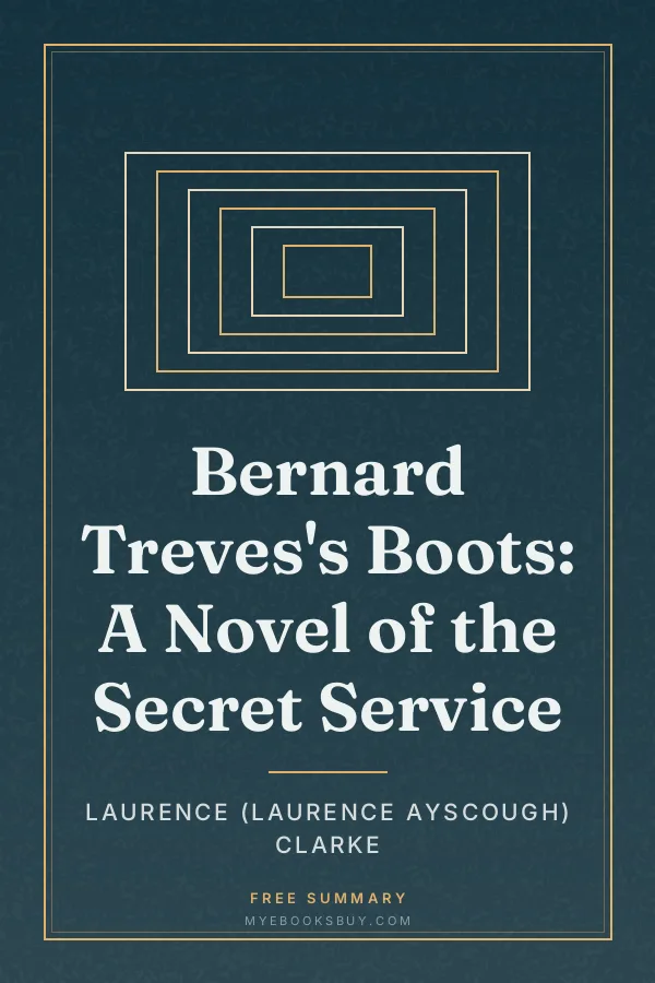 Cover of Bernard Treves's Boots: A Novel of the Secret Service