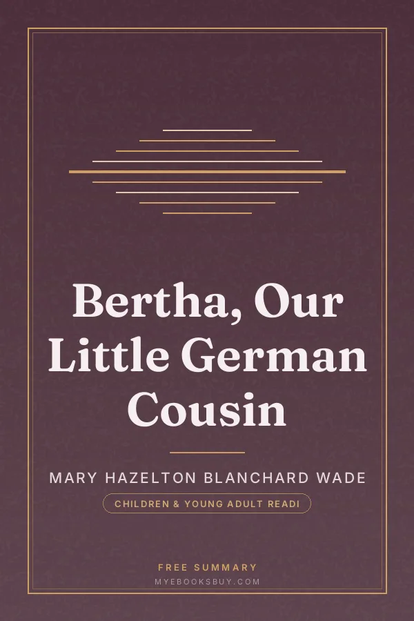 Cover of Bertha, Our Little German Cousin