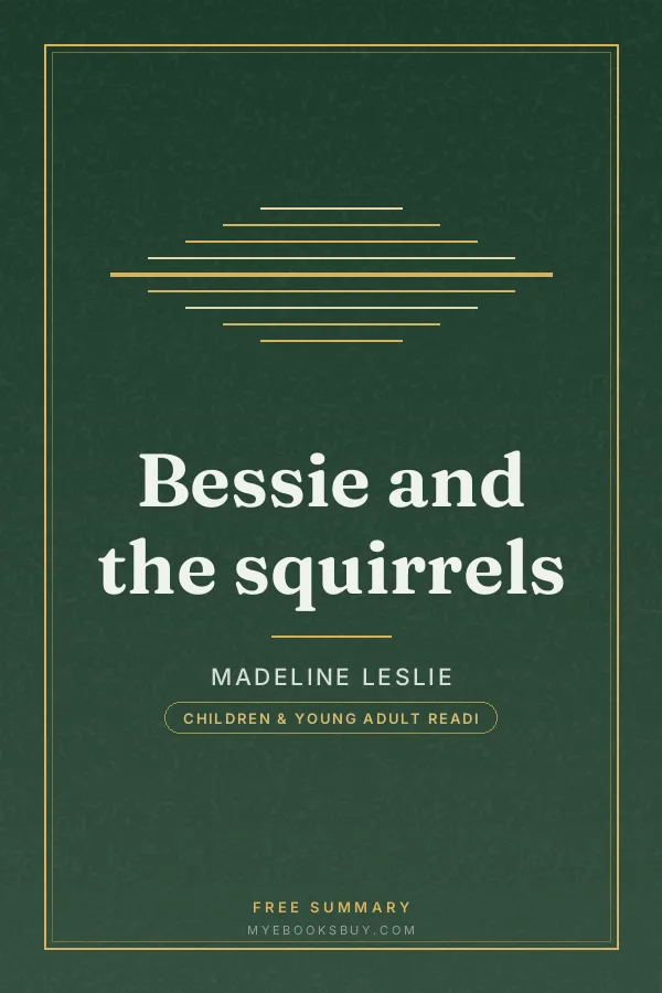 Cover of Bessie and the squirrels