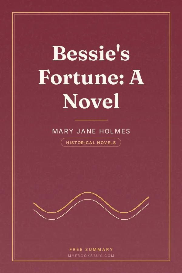 Cover of Bessie's Fortune: A Novel
