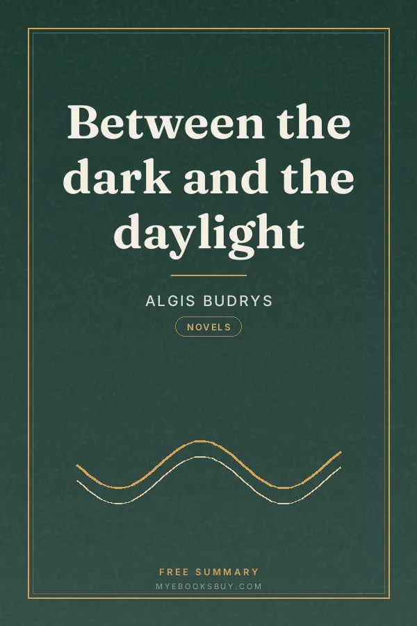 Cover of Between the dark and the daylight