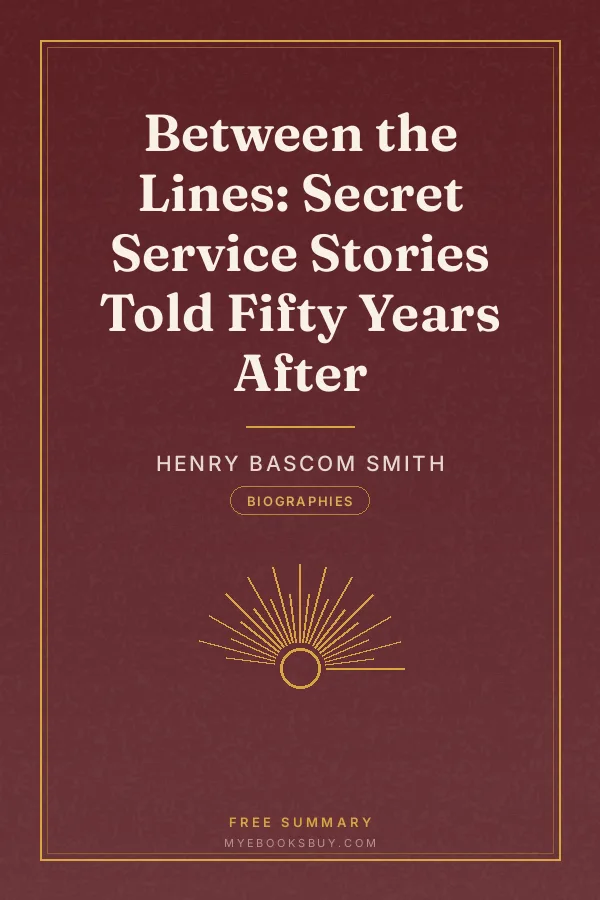 Cover of Between the Lines: Secret Service Stories Told Fifty Years After
