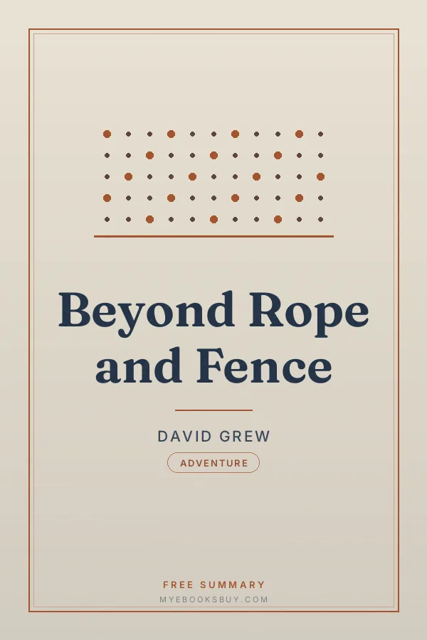 Cover of Beyond Rope and Fence
