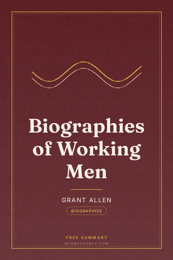 Cover of Biographies of Working Men