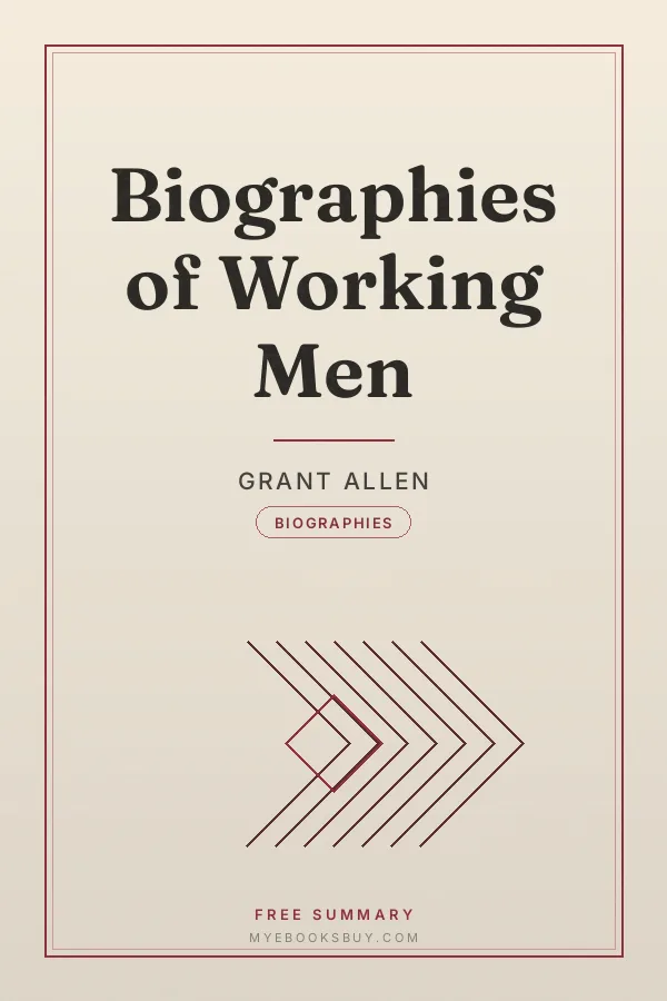 Cover of Biographies of Working Men