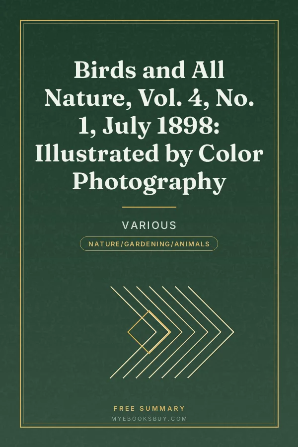 Cover of Birds and All Nature, Vol. 4, No. 1, July 1898: Illustrated by Color Photography