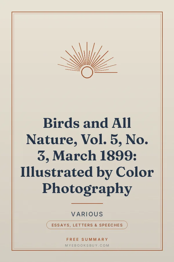 Cover of Birds and All Nature, Vol. 5, No. 3, March 1899: Illustrated by Color Photography