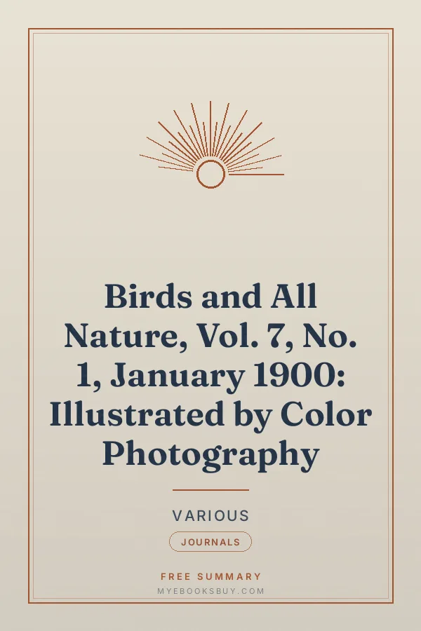 Cover of Birds and All Nature, Vol. 7, No. 1, January 1900: Illustrated by Color Photography