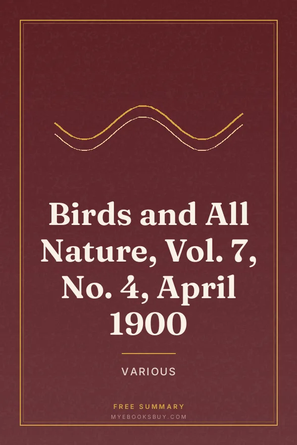 Cover of Birds and All Nature, Vol. 7, No. 4, April 1900
