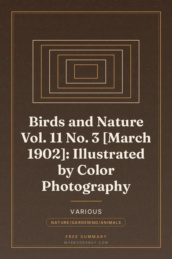 Cover of Birds and Nature Vol. 11 No. 3 [March 1902]: Illustrated by Color Photography