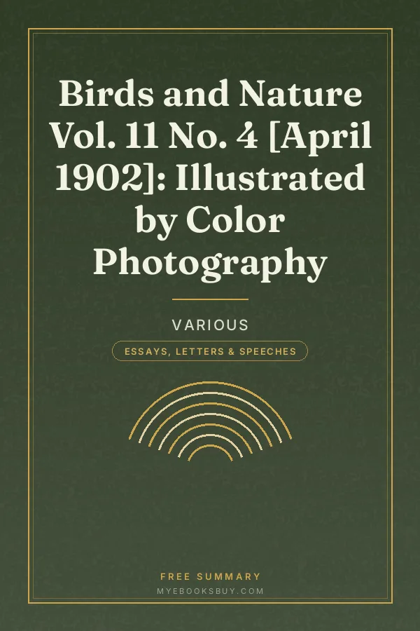 Cover of Birds and Nature Vol. 11 No. 4 [April 1902]: Illustrated by Color Photography