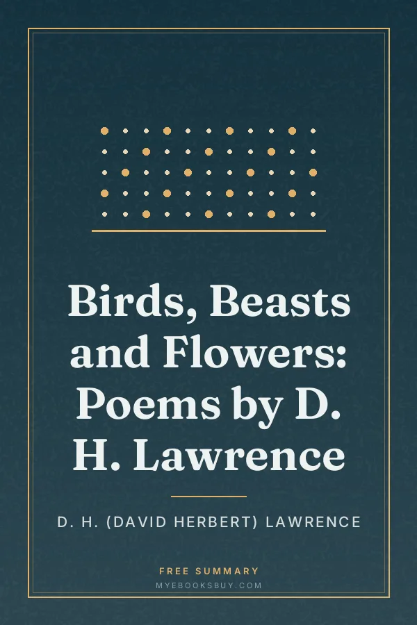 Cover of Birds, Beasts and Flowers: Poems by D. H. Lawrence