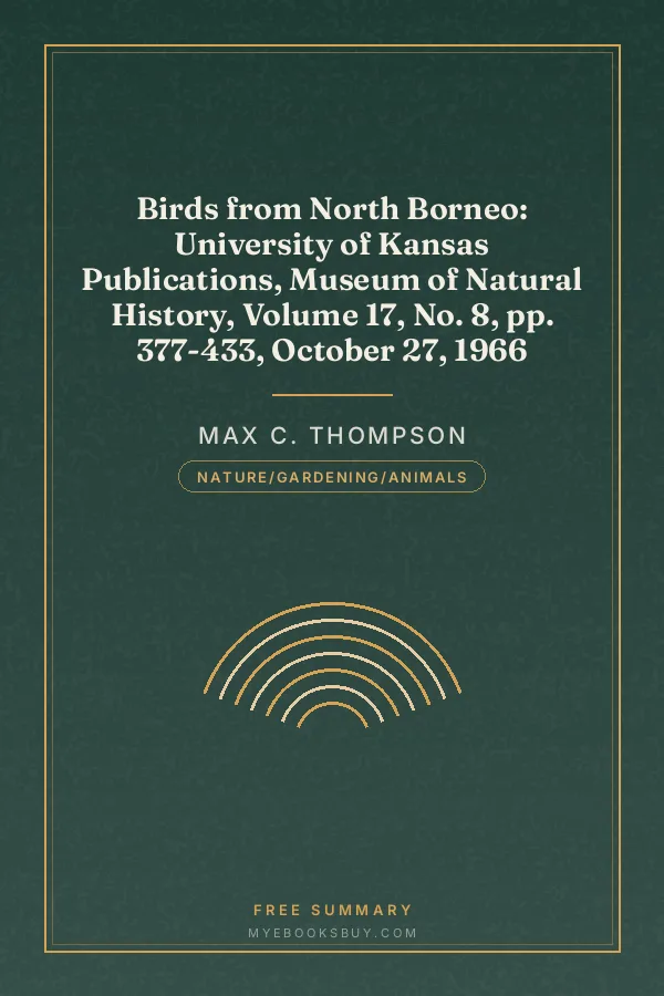 Cover of Birds from North Borneo: University of Kansas Publications, Museum of Natural History, Volume 17, No. 8, pp. 377-433, October 27, 1966