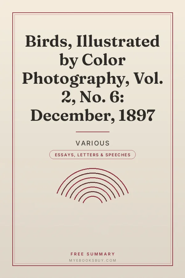 Cover of Birds, Illustrated by Color Photography, Vol. 2, No. 6: December, 1897