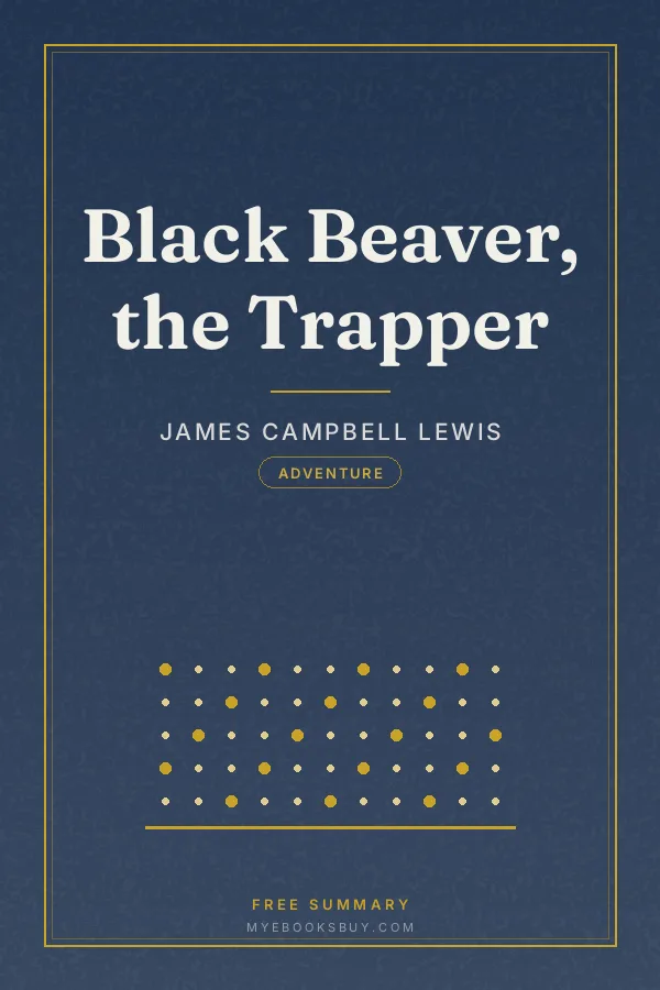 Cover of Black Beaver, the Trapper
