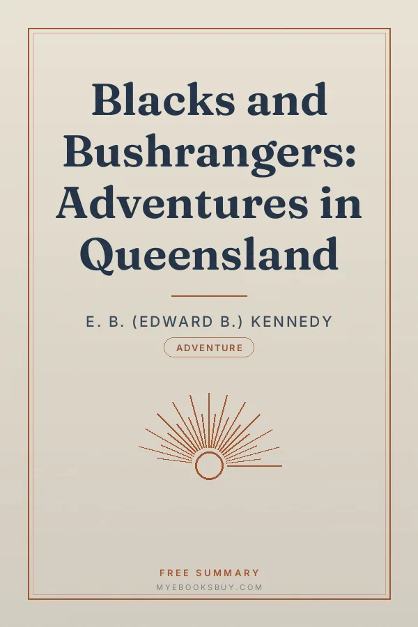 Cover of Blacks and Bushrangers: Adventures in Queensland
