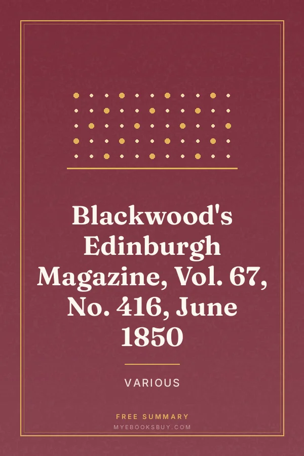 Cover of Blackwood's Edinburgh Magazine, Vol. 67, No. 416, June 1850