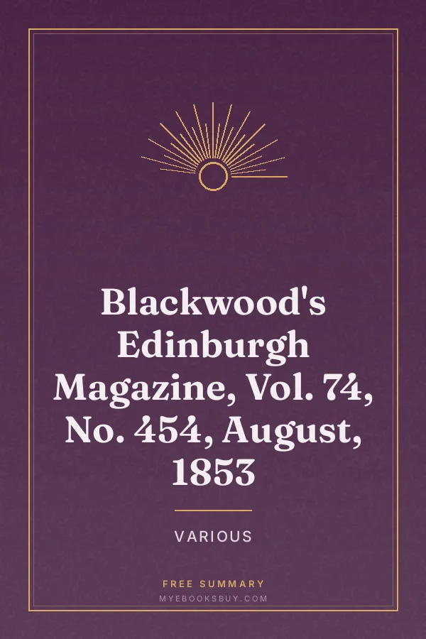 Cover of Blackwood's Edinburgh Magazine, Vol. 74, No. 454, August, 1853