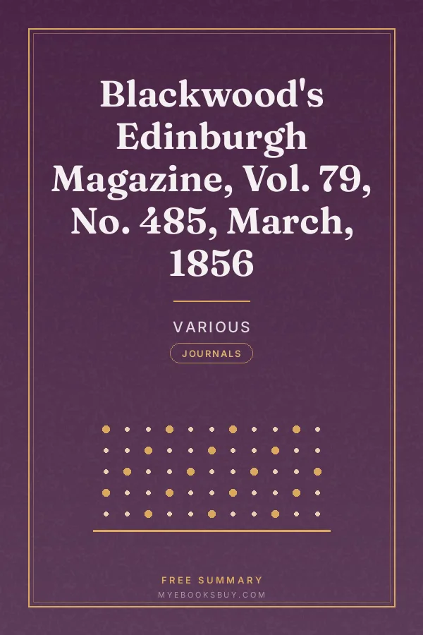Cover of Blackwood's Edinburgh Magazine, Vol. 79, No. 485, March, 1856