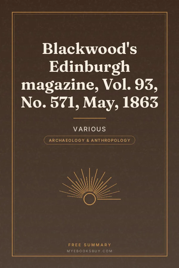 Cover of Blackwood's Edinburgh magazine, Vol. 93, No. 571, May, 1863