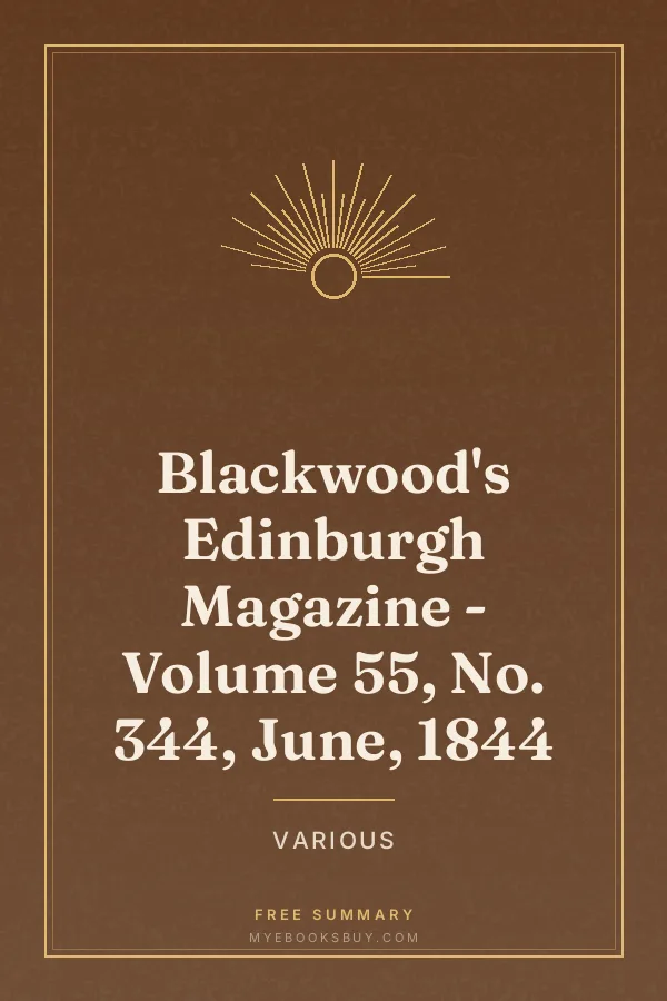 Cover of Blackwood's Edinburgh Magazine - Volume 55, No. 344, June, 1844