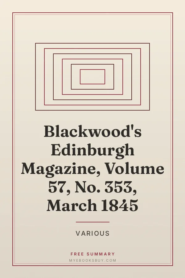 Cover of Blackwood's Edinburgh Magazine, Volume 57, No. 353, March 1845